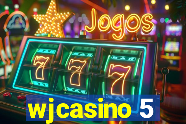 wjcasino 5